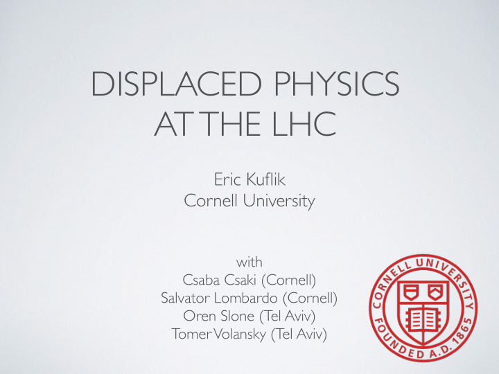 displaced physics at the lhc