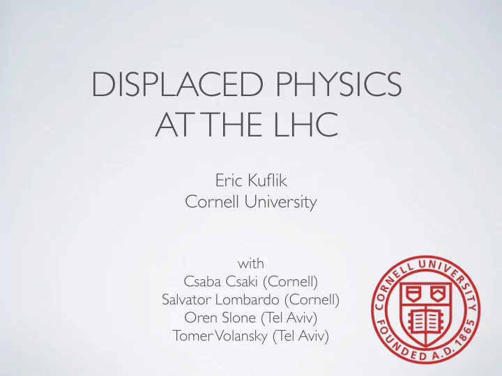 displaced physics at the lhc