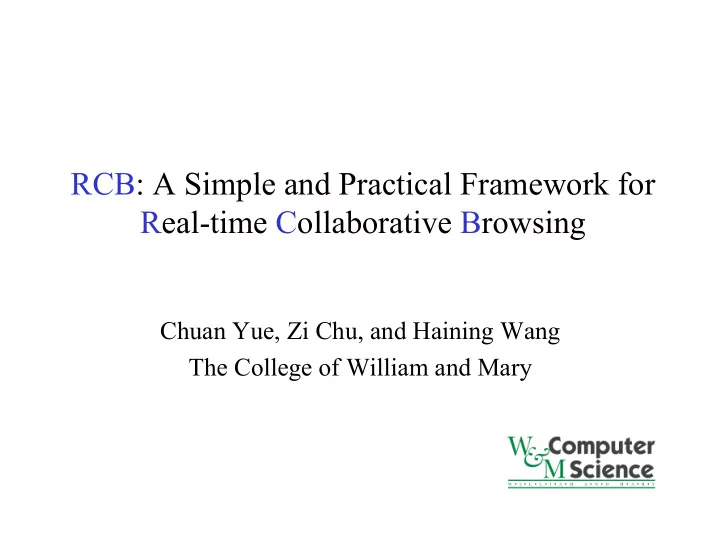 rcb a simple and practical framework for real time