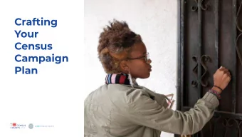 Crafting  Your  Census  Campaign  Plan  1  Hi, Im  Christina!  Senior  Project Manager  270