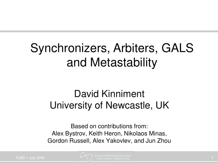 synchronizers arbiters gals and metastability