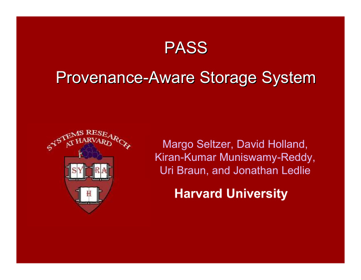 pass pass provenance aware storage system provenance