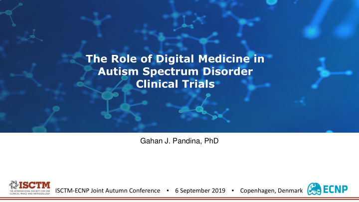 the role of digital medicine in autism spectrum disorder