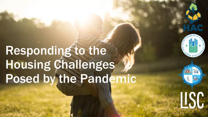 responding to the housing challenges posed by the
