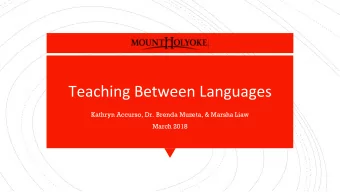 Kathryn Accurso, Dr. Brenda Muzeta, &amp; Marsha Liaw  March 2018  I teach middle school