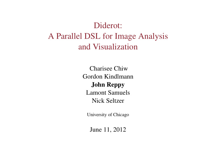 diderot a parallel dsl for image analysis and