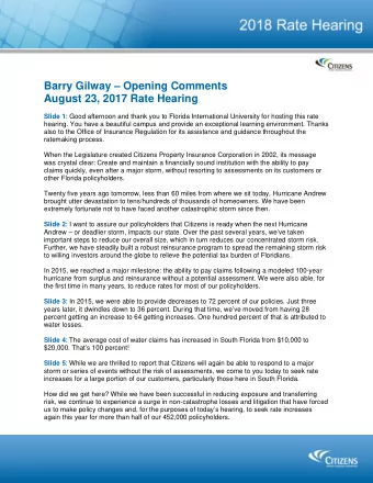 Barry Gilway  Opening Comments  August 23, 2017 Rate Hearing Slide 1 : Good afternoon and thank