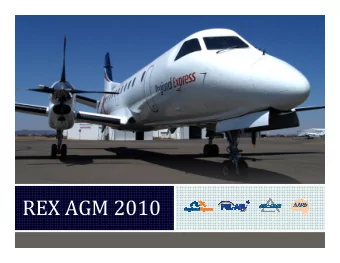 REX AGM 2010  AGAINST ALL ODDS  PERFORMANCE  Record Net Profit After Tax of $24.6m  Total