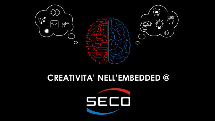 creativita nell embedded