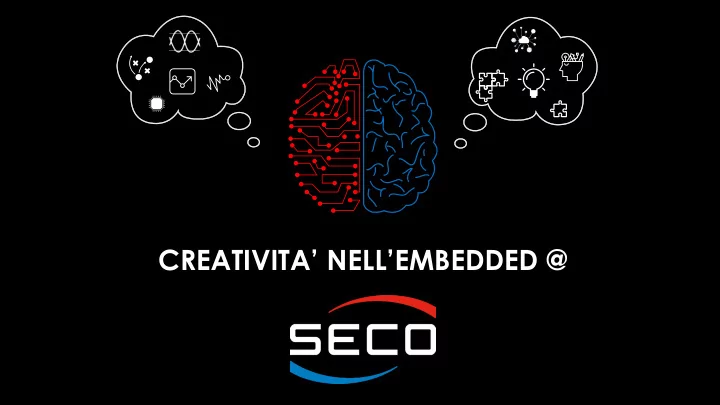 creativita nell embedded
