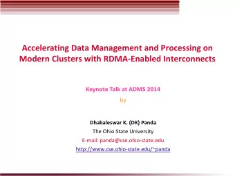Accelerating Data Management and Processing on  Modern Clusters with RDMA-Enabled Interconnects