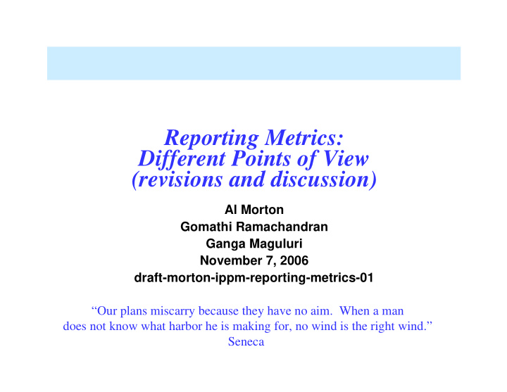 reporting metrics different points of view revisions and