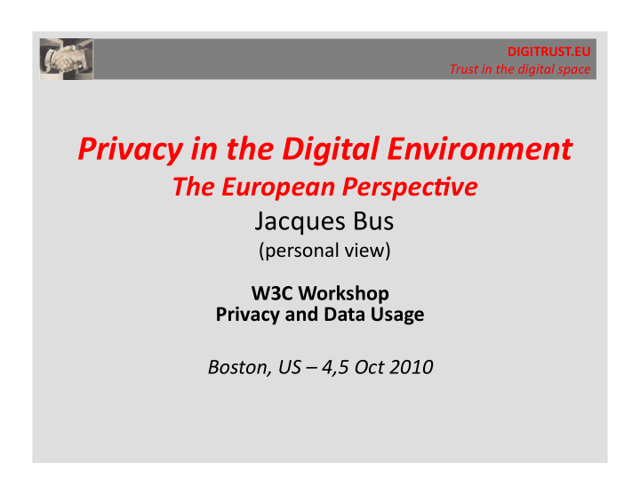 privacy in the digital environment the european perspec7ve
