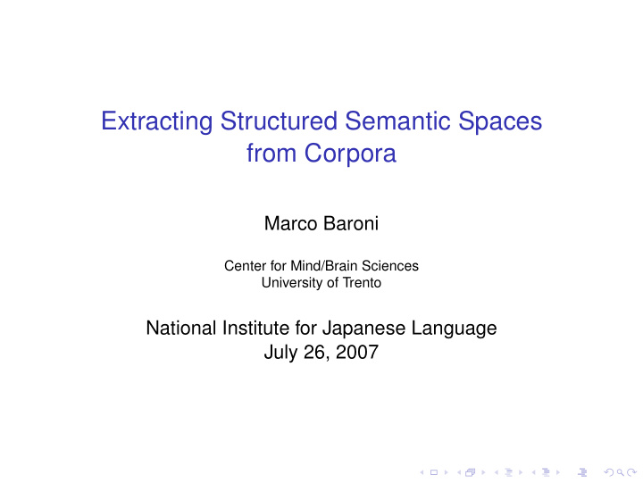 extracting structured semantic spaces from corpora