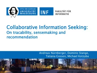 Col  ollaborative  laborative In  Info  formation  mation Seeki  king:  ng:  On tra  raca  cabi