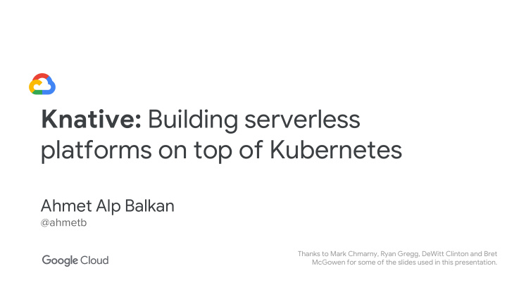 knative building serverless platforms on top of kubernetes