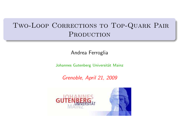 two loop corrections to top quark pair production