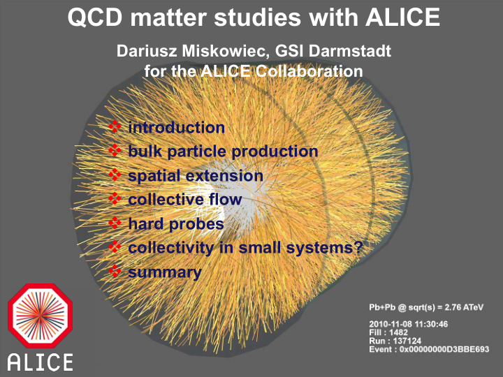 qcd matter studies with alice