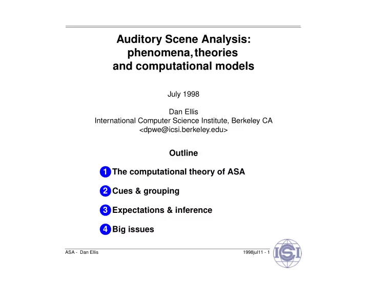 auditory scene analysis phenomena theories and