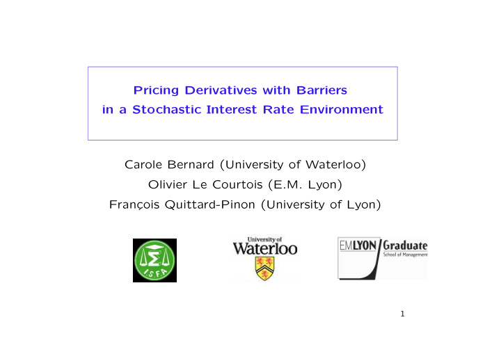 pricing derivatives with barriers in a stochastic
