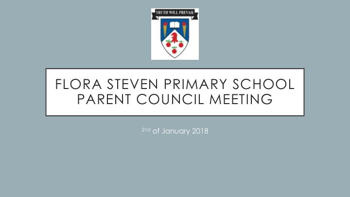 flora steven primary school parent council meeting