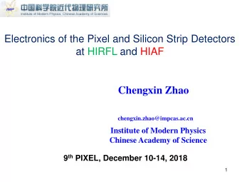 Chengxin Zhao  chengxin.zhao@impcas.ac.cn  Institute of Modern Physics  Chinese Academy of Science