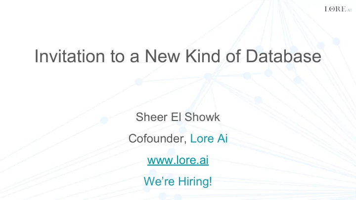 invitation to a new kind of database