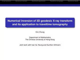 Numerical inversion of 3D geodesic X-ray transform  and its application to traveltime tomography