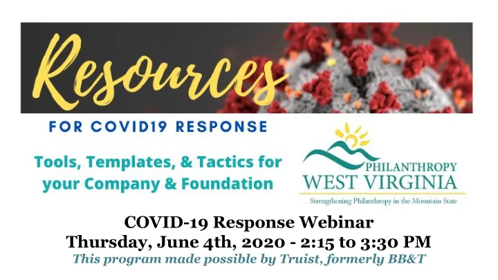 covid 19 response webinar thursday june 4th 2020 2 15 to