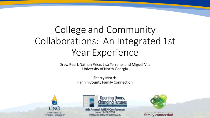 college and community collaborations an integrated 1st