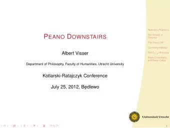 Overview  Reduction Relations  Reduction Relations  Two Groups of  Theories The Theory PA   Two