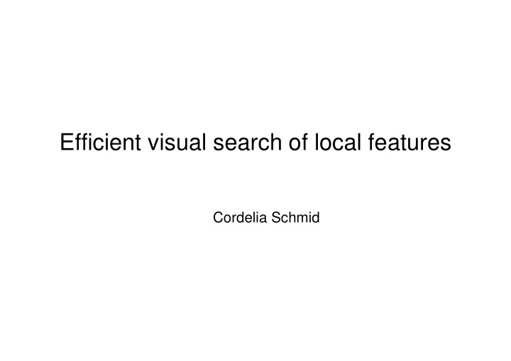 efficient visual search of local features
