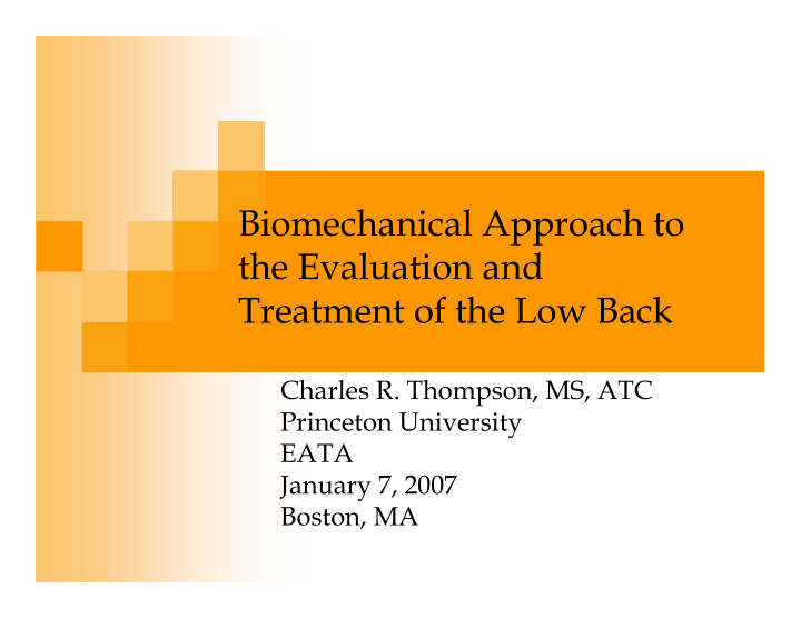 biomechanical approach to the evaluation and treatment of
