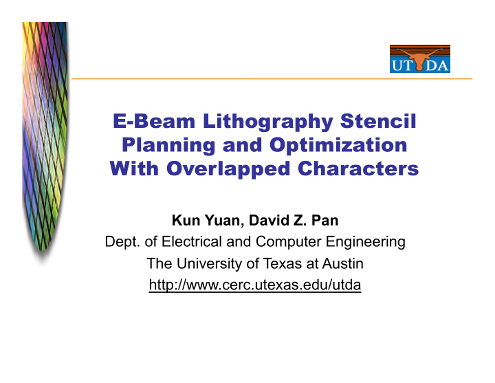 e beam lithography stencil planning and optimization with
