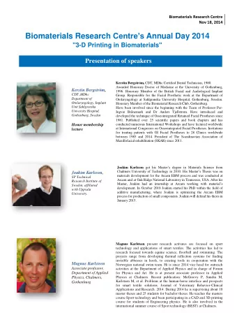 Biomaterials Research Centres Annual Day 2014  &quot;3-D Printing in Biomaterials&quot;