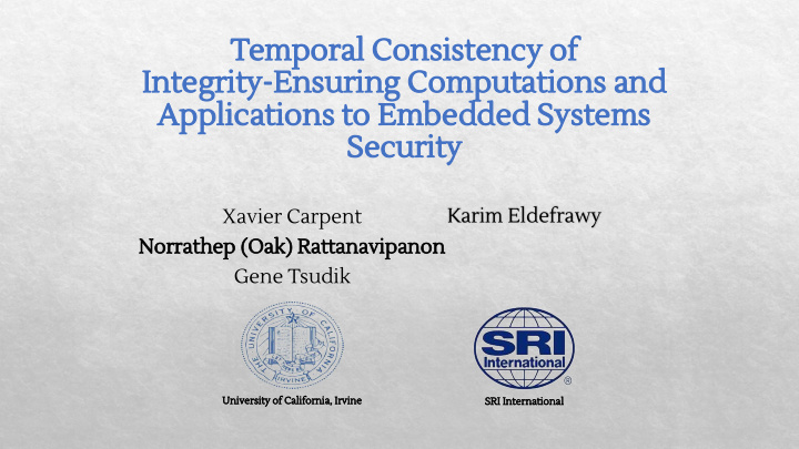 temporal consistency of integrity ensuring computations