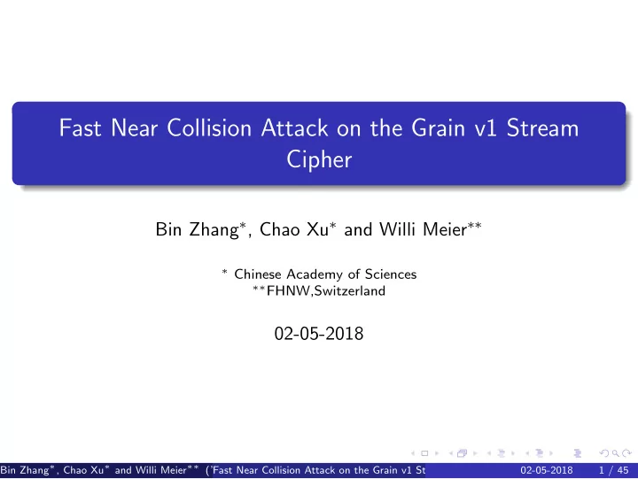 fast near collision attack on the grain v1 stream cipher