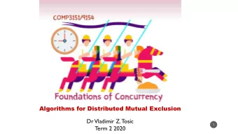 Term 2 2020  IN THE NEXT 4 LECTURES  The context: distribute  ributed  d syst  stems  ms