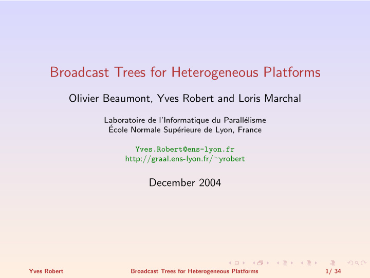 broadcast trees for heterogeneous platforms