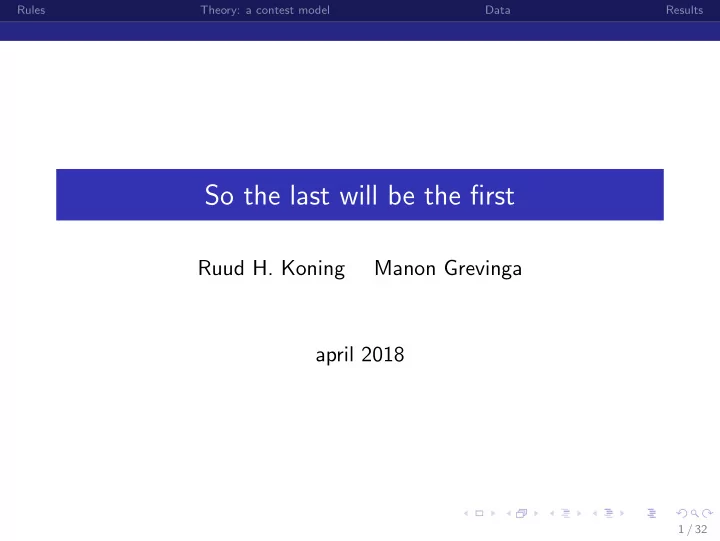 so the last will be the first