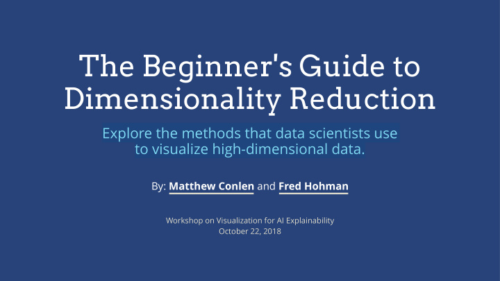 the beginner s guide to dimensionality reduction
