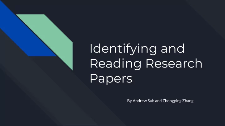 identifying and reading research papers