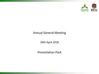 Annual General Meeting  30th April 2018  Presentation Pack  Agenda  1.Minutes of 2017 AGM  F