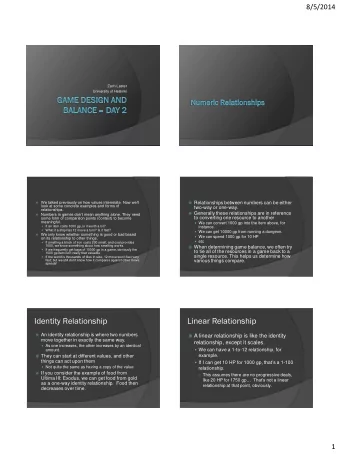 Identity Relationship  Linear Relationship  An identity relationship is where two numbers  A