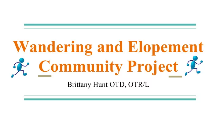 wandering and elopement community project