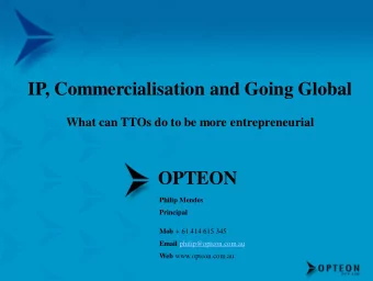 IP, Commercialisation and Going Global  What can TTOs do to be more entrepreneurial OPTEON  Philip
