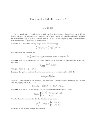 Exercises for SMS Lectures 1+2  June 29, 2020  Here is a collection of problems to go with the