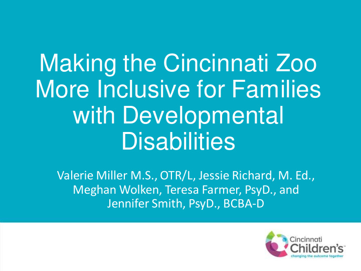 making the cincinnati zoo more inclusive for families