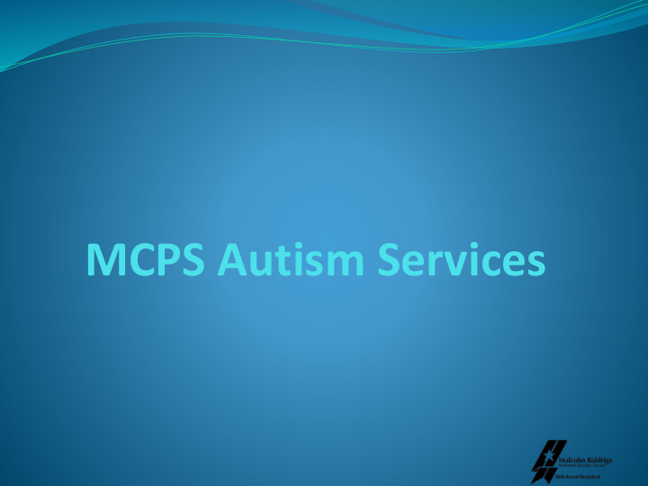 mcps autism services history and overview of autism