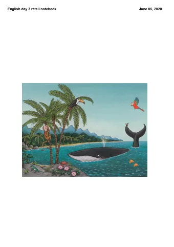 English day 3 retell.notebook  June 05, 2020  English day 3 retell.notebook  June 05, 2020  Listen